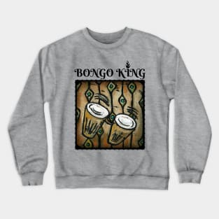 Bongo King Crewneck Sweatshirt